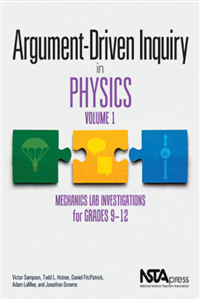 Argument-Driven Inquiry in Physics, Volume 1