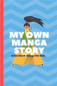 My Own Manga Story