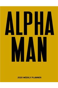 Alpha Man 2020 Weekly Planner