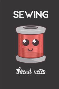 sewing thread notes