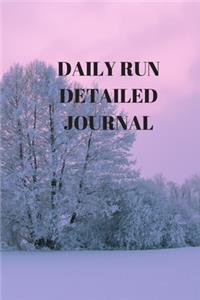 Daily Run Detailed Journal