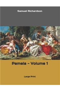 Pamela - Volume 1