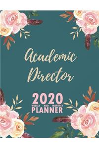 Academic Director 2020 Weekly and Monthly Planner