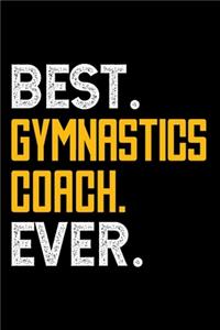 Best. Gymnastics Coach. Ever.