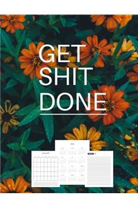 Get Shit Done