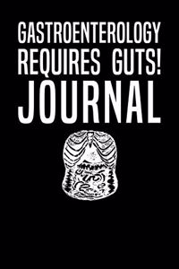 Gastroenterology Requires Guts Journal