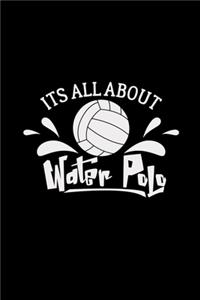 Its all about water polo