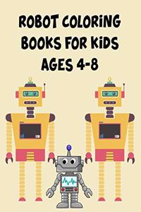 Robot Coloring Books For Kids Ages 4-8