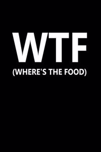 WTF (Where's The Food)