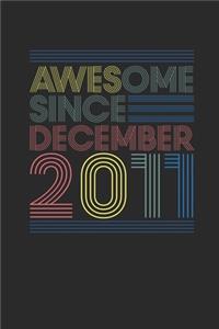 Awesome Since December 2011