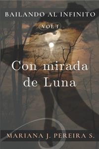Con mirada de Luna