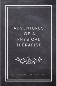 Adventures of A Physical Therapist