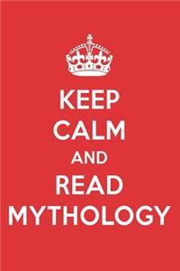 Keep Calm and Read Mythology: Mythology Book Designer Notebook