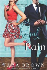 A Royal Pain