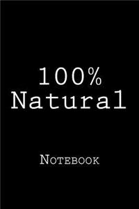 100% Natural
