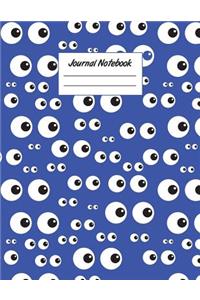 Journal Notebook: Eyeballs 8.5 X 11 College Ruled Paper Notebook, Appreciation Gift, Quote Journal or Diary - Unique Inspirational Present for Friend, Family, Teacher, Retirement, Birthday, Christmas or Gratitude Gift - Halloween Scary Eyes