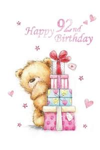 Happy 92nd Birthday: Notebook, Journal, Dairy, 185 Lined Pages, Cute Teddy Bear Themed Birthday Gifts for 92 Year Old Men or Women, Father or Mother, Grandpa or Grandma, Great Grandpa or Great Grandma, Best Friend, Book Size 8 1/2 X 11