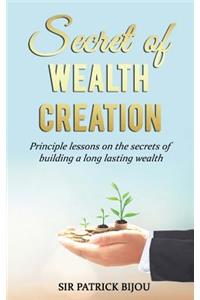 Secret of Wealth Creation