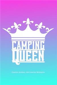 Camping Queen - Camper Journal for Camping Memories