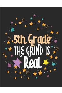 5th Grade the Grind Is Real