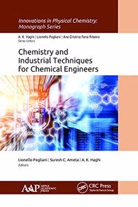 Chemistry and Industrial Techniques for Chemical Engineers