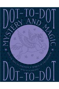 Dot-To-Dot: Mystery and Magic