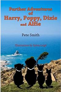 Further Adventures of Harry, Poppy, Dixie and Alfie