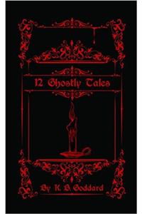 12 Ghostly Tales