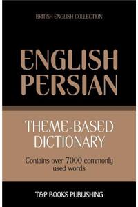Theme-based dictionary British English-Persian - 7000 words