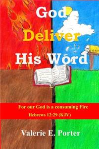 God Deliver His Word