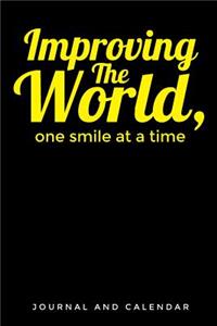 Improving the World, One Smile at a Time