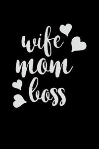 Wife Mom Boss