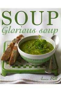 Soup Glorious Soup