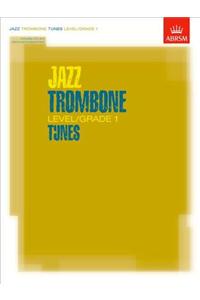 Jazz Trombone Level/Grade 1 Tunes, Part & Score & CD