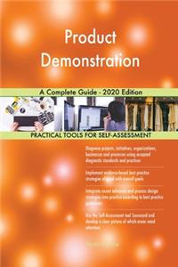 Product Demonstration A Complete Guide - 2020 Edition