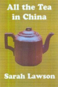 All the Tea in China