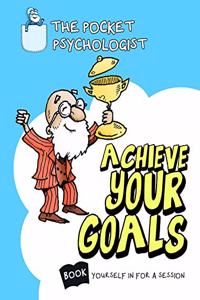 Pocket Psychologist - Achieve Goals