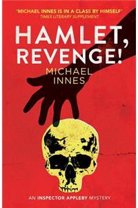 Hamlet, Revenge!