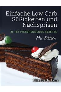 Einfache Low Carb Süßigkeiten und Nachspeisen