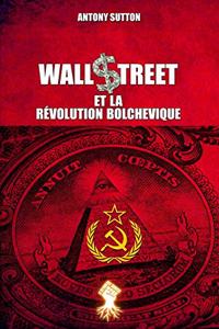 Wall Street et la révolution bolchevique