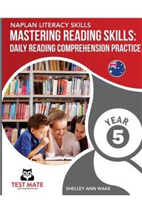 NAPLAN LITERACY SKILLS Mastering Reading Skills Year 5