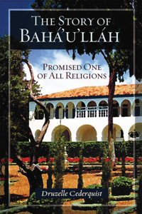 Story of Baha'u'llah