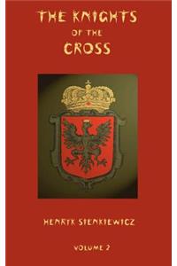 Knights of the Cross - Volume 2