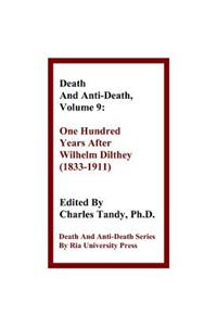 Death and Anti-Death, Volume 9