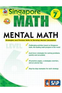 Mental Math, Grade 7: Strategies and Process Skills to Develop Mental Calculation