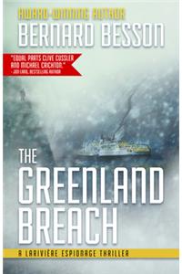 The Greenland Breach