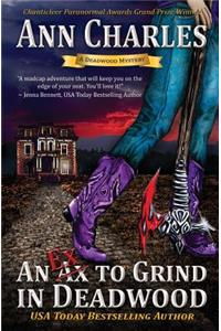An Ex to Grind in Deadwood