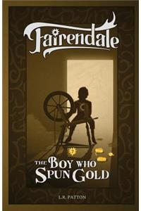 Boy Who Spun Gold
