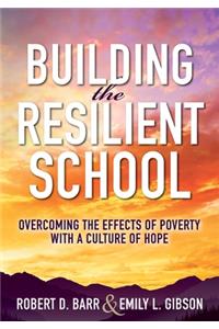 Building the Resilient School