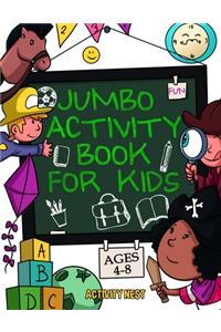 Jumbo Activity Book for Kids Ages 4-8